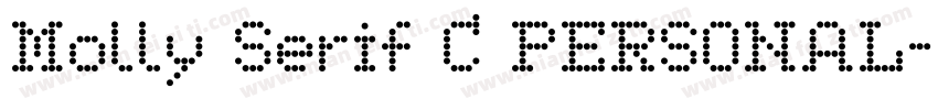 Molly Serif C PERSONAL字体转换